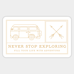 Never Stop Exploring Apparel and Accessories Sticker